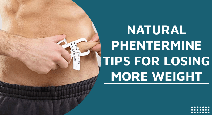 natural-phentermine-tips-for-losing-weight