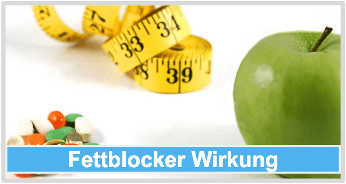 fettblocker-wirkung-wirkungsweise-wirkstoffe