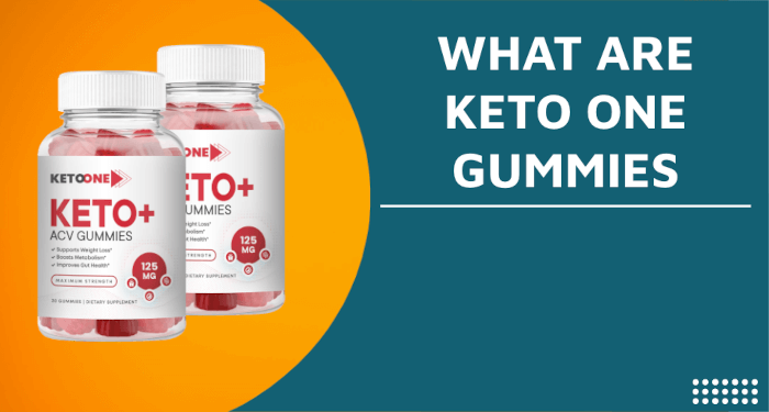 What are Keto One Gummies